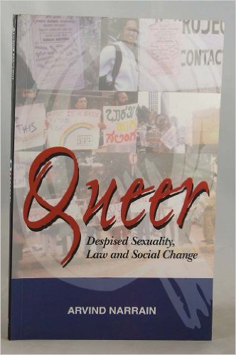 Queer: Despised Sexuality, Law, and Social Change